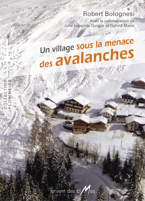 Un village sous la menace des avalanches