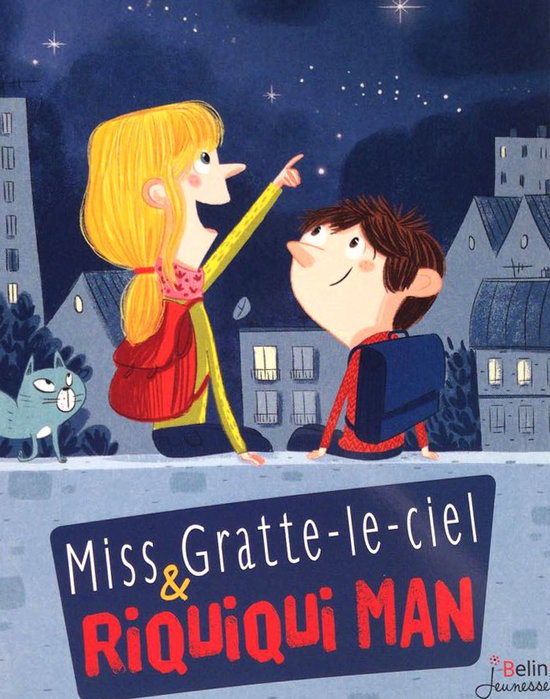 Miss Gratte-le-ciel & Riquiqui Man