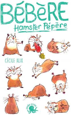 Bébert, hamster pépère