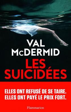 Les suicidées [: une enquête de Carol Jordan et Tony Hill]