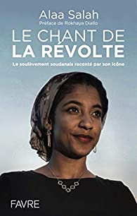 Le chant de la révolte: le soulèvement soudanais raconté par son icône