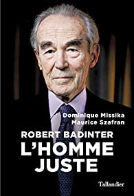 Robert Badinter: l'homme juste