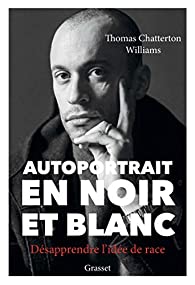 Autoportrait en noir et blanc: désapprendre l'idée de race