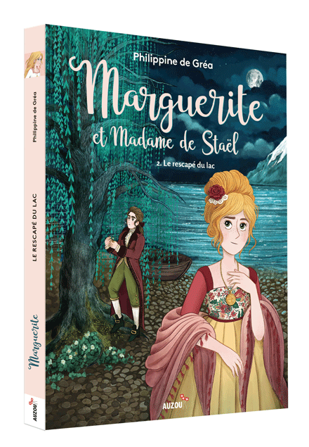 Marguerite et Madame de Staël: 02: Le rescapé du lac