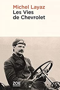 Les vies de Chevrolet