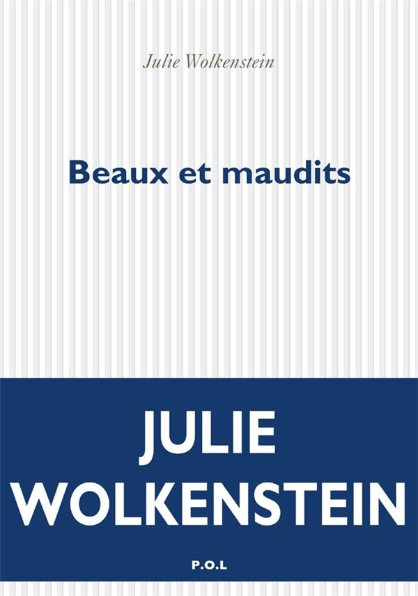 Beaux et maudits