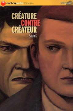 Créature contre créateur