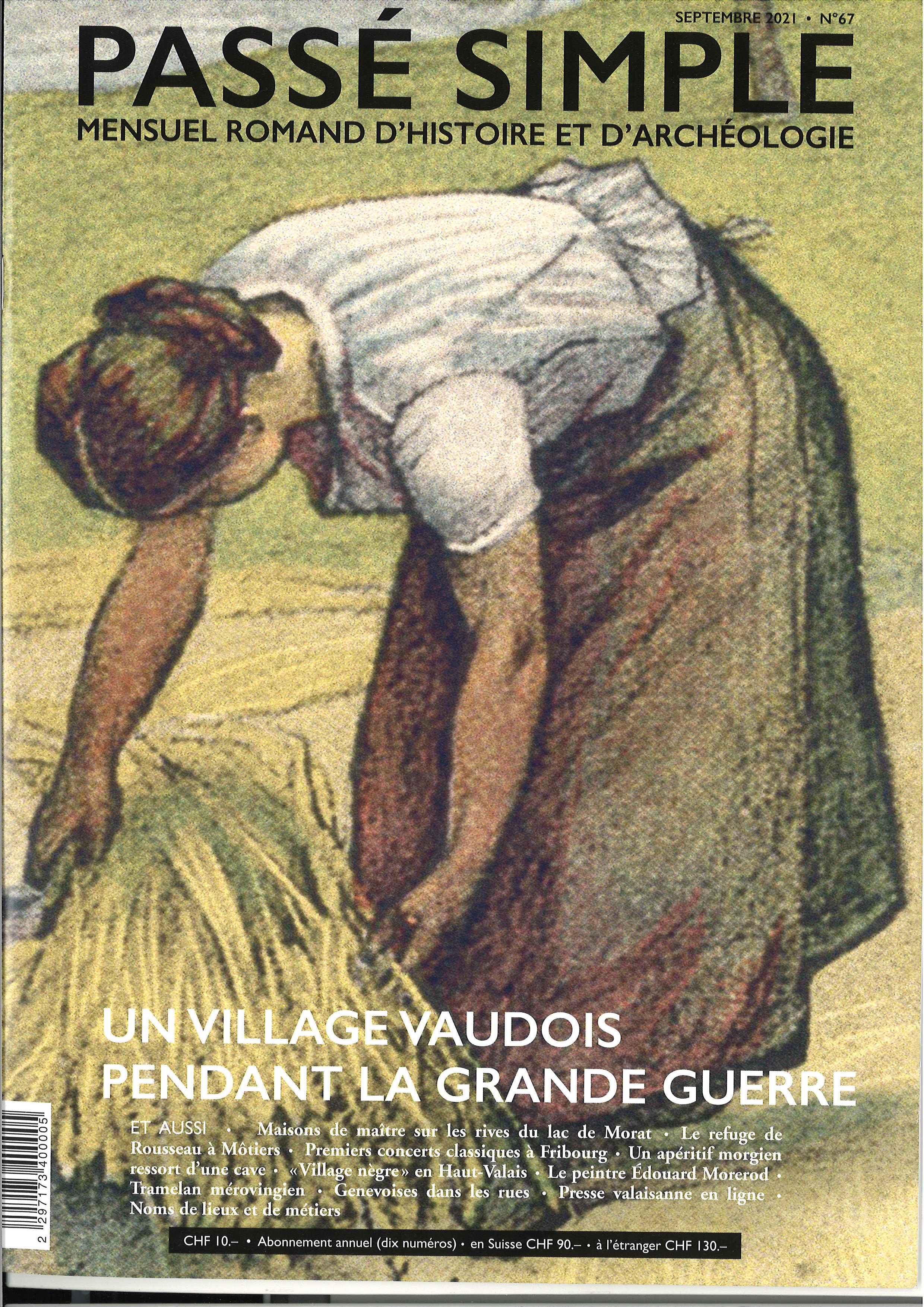 Passé simple: mensuel romand d'histoire et d'archéologie. N° 67, septembre 2021