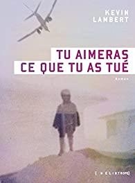 Tu aimeras ce que tu as tué