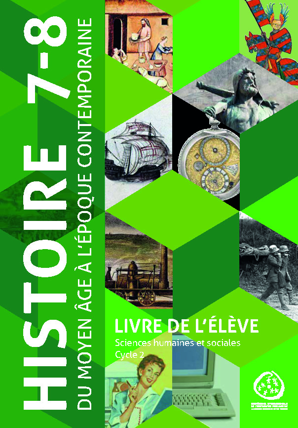 7e - Histoire HarmoS 7e et 8e: Livre de l'élève: Du Moyen Âge à l'époque contemporaine