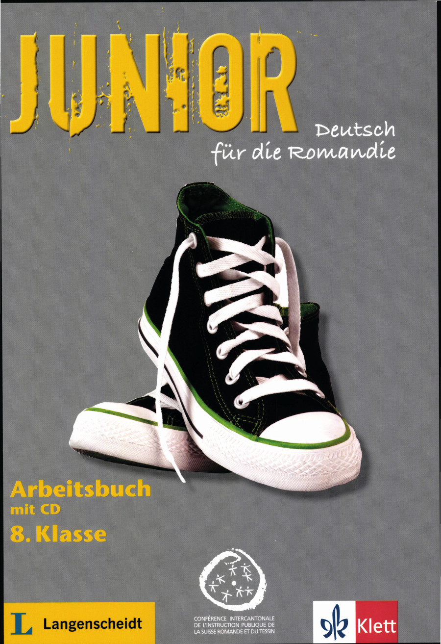 Junior - 8H Klasse Arbeitsbuch: Deutsch für die Romandie