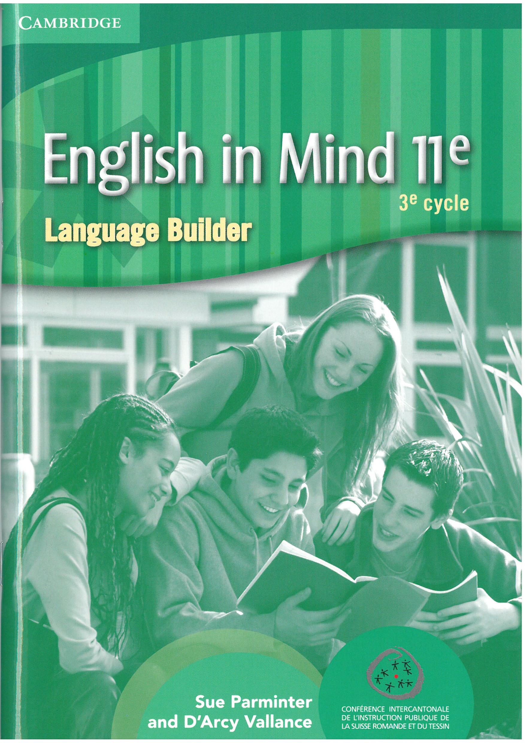 English in Mind - 11e - cycle 3 Language Builder