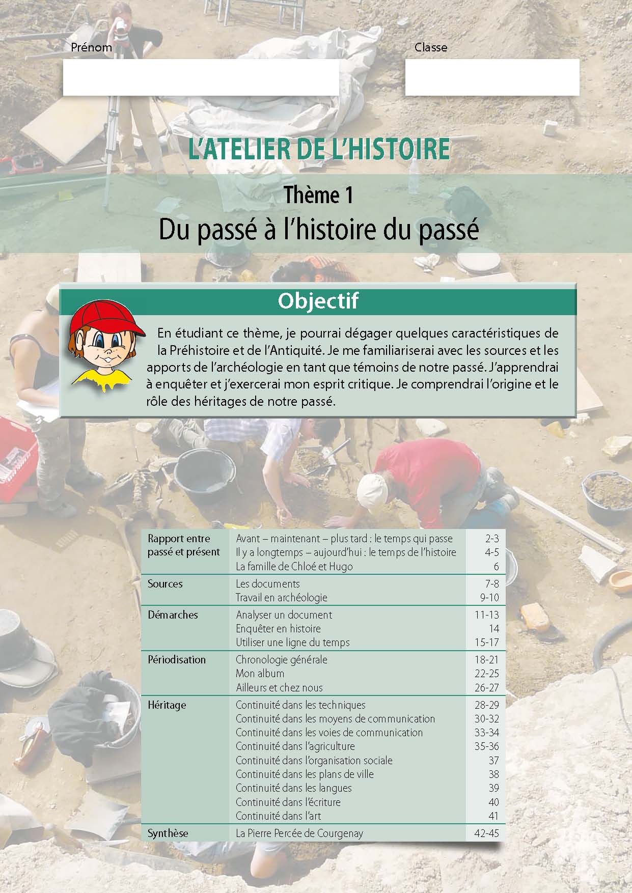 Histoire 5h-6h : Fascicules élèves :  L'Atelier de l'Histoire