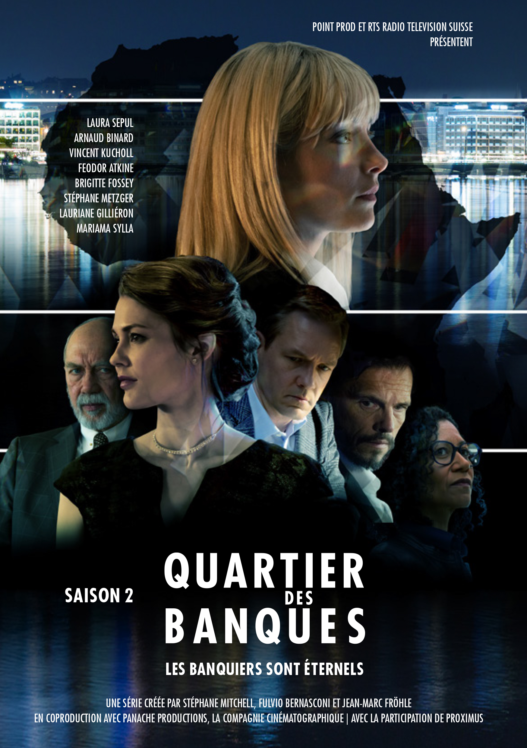 Quartier des banques: [saison 2]: [1]: Après le secret bancaire