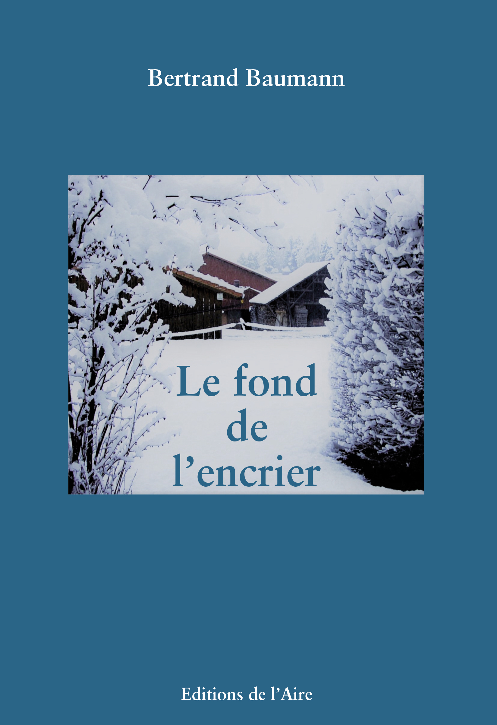 Le fond de l’encrier