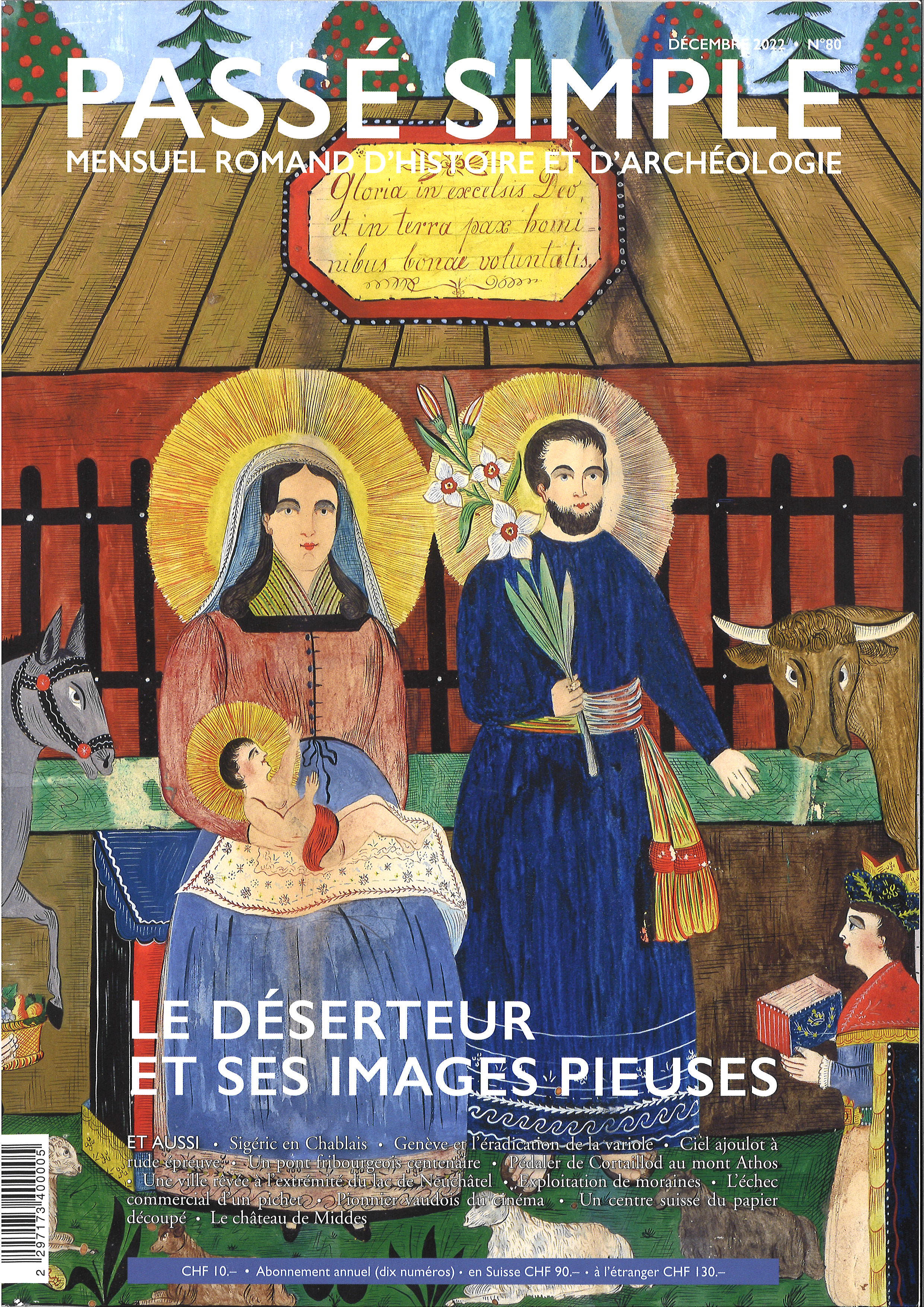 Passé simple: mensuel romand d'histoire et d'archéologie. N° 80, décembre 2022