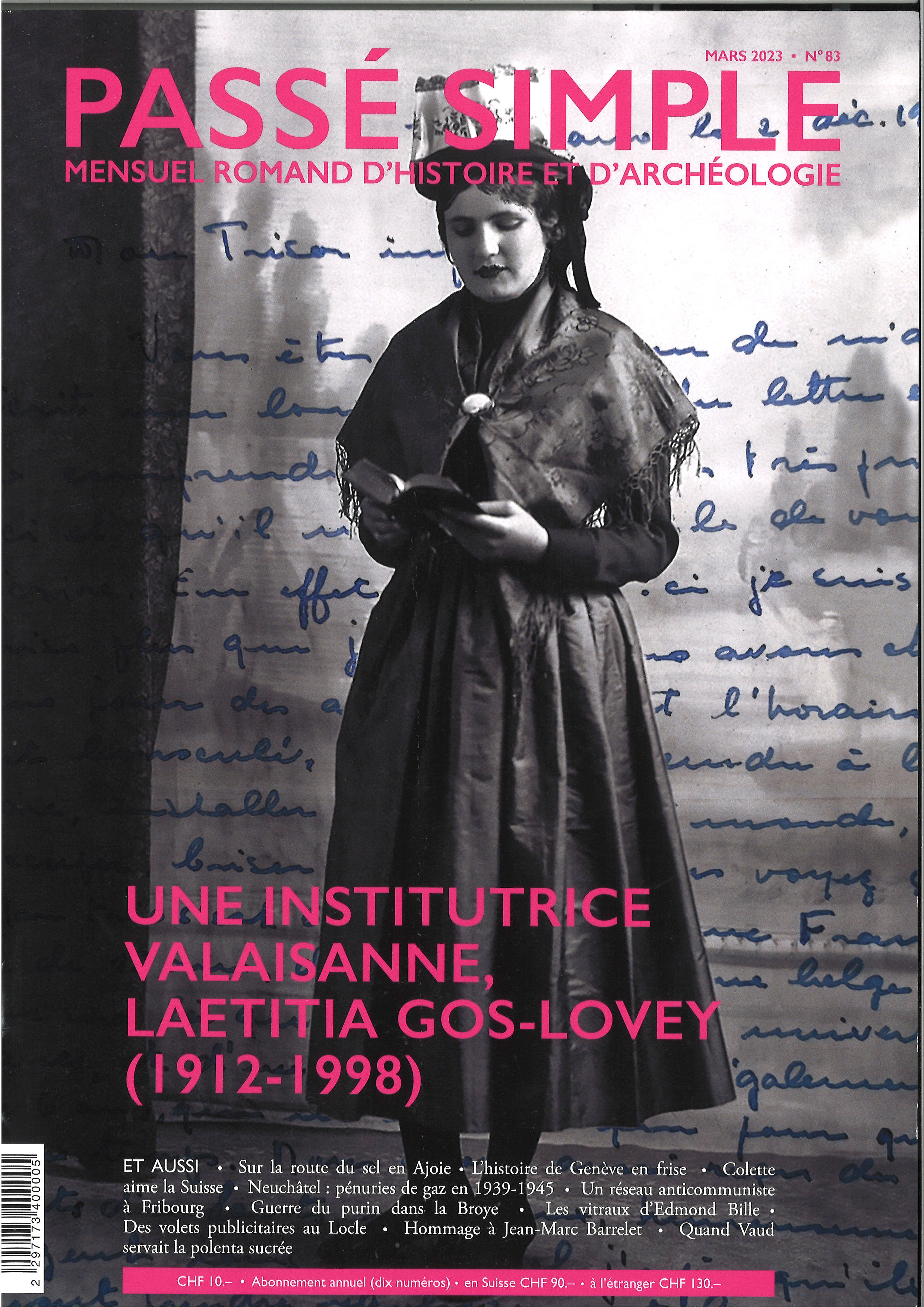 Passé simple: mensuel romand d'histoire et d'archéologie. N° 83, mars 2023