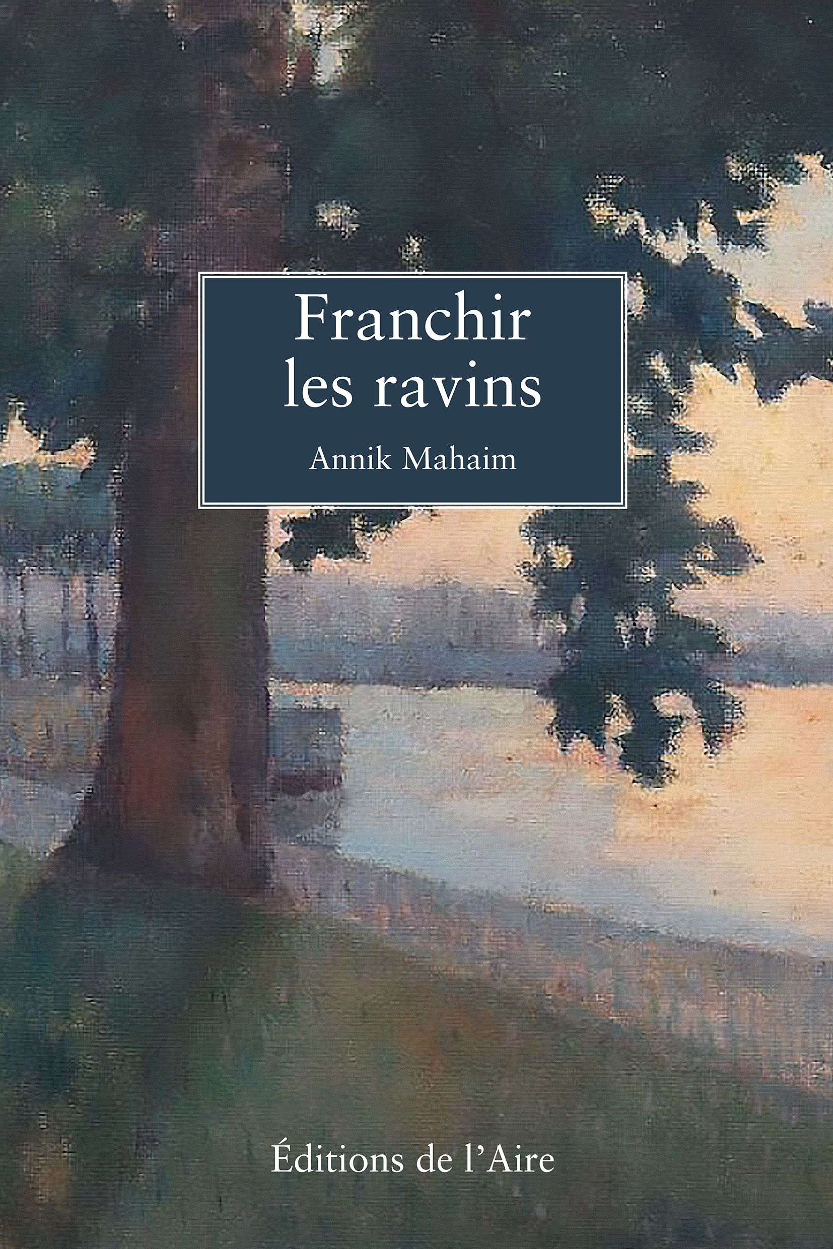 Franchir les ravins