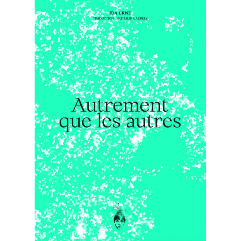 Autrement que les autres