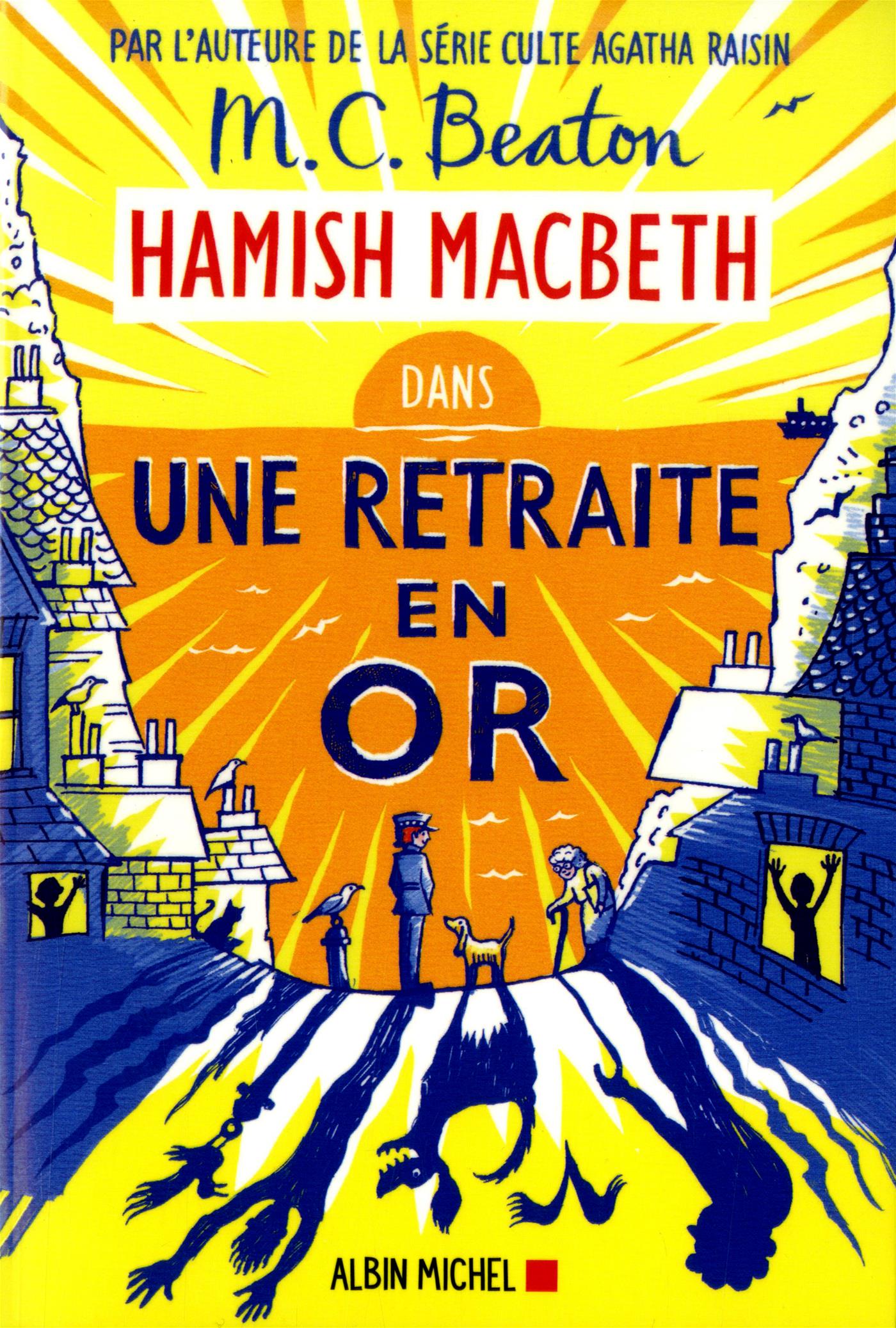 Hamish Macbeth 18: Une retraite en or