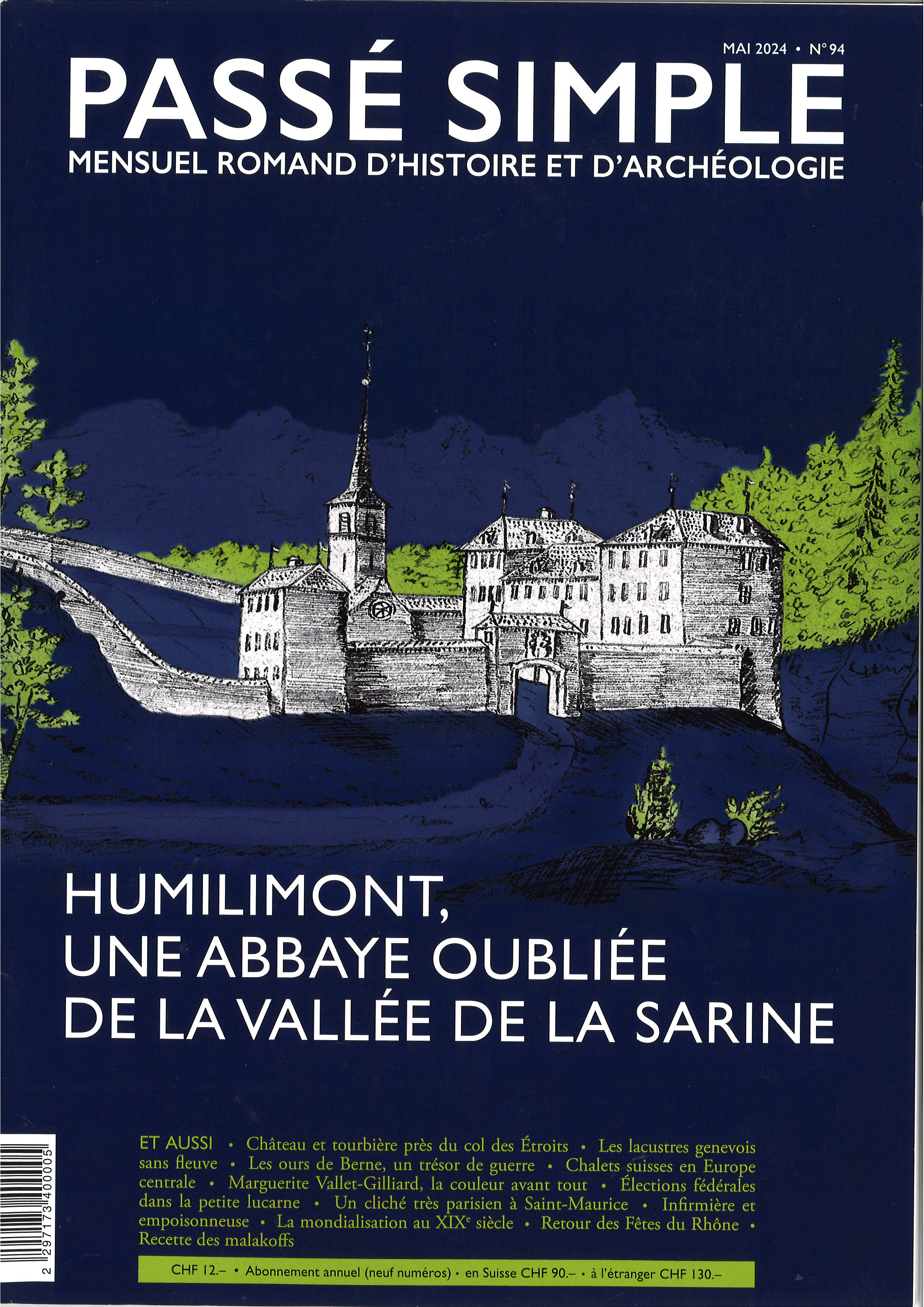 Passé simple: mensuel romand d'histoire et d'archéologie. N° 94, mai 2024