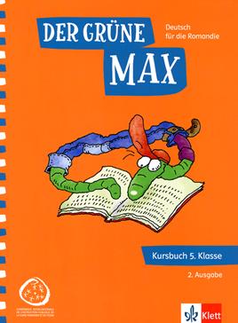 Der grüne Max - 5H Kursbuch: Deutsch für die Romandie