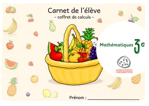 3e – Mathématiques – Coffret de calculs