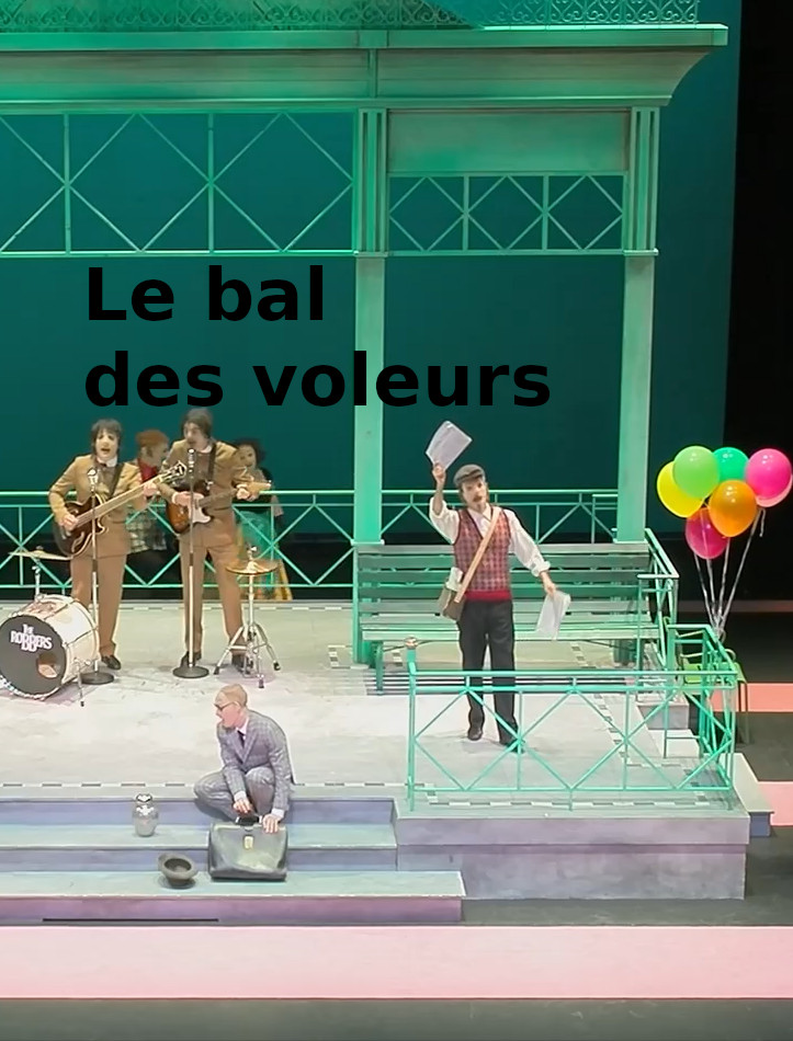 Le bal des voleurs [adaptation théâtrale]