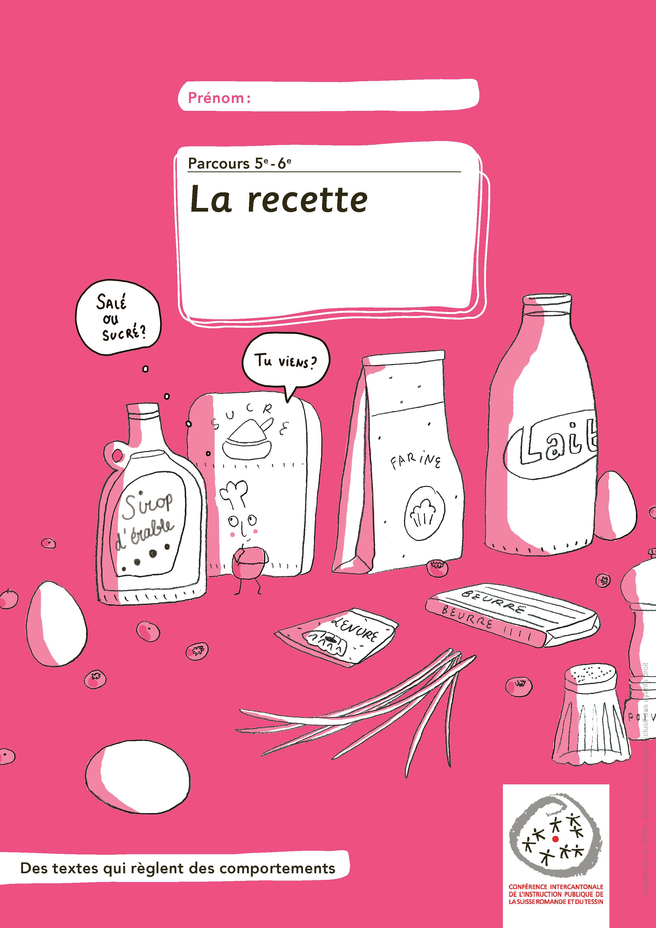 5e-6e - Français - Nouveau MER - Parcours - Série rose - Cahier d'activités: La recette