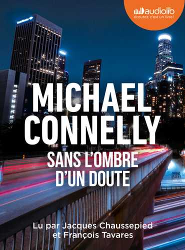 Sans l'ombre d'un doute: [Les enquêtes d'Harry Bosch]