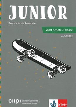 7H  - Junior Wort-Schatz: Deutsch für die Romandie [2025]