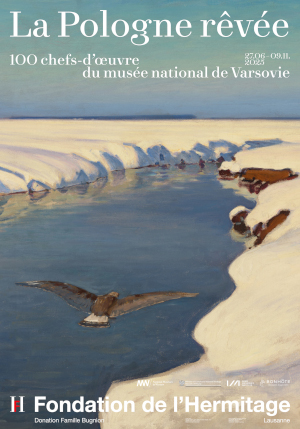 La Pologne rêvée: 100 chefs-d'œuvre du Musée national de Varsovie