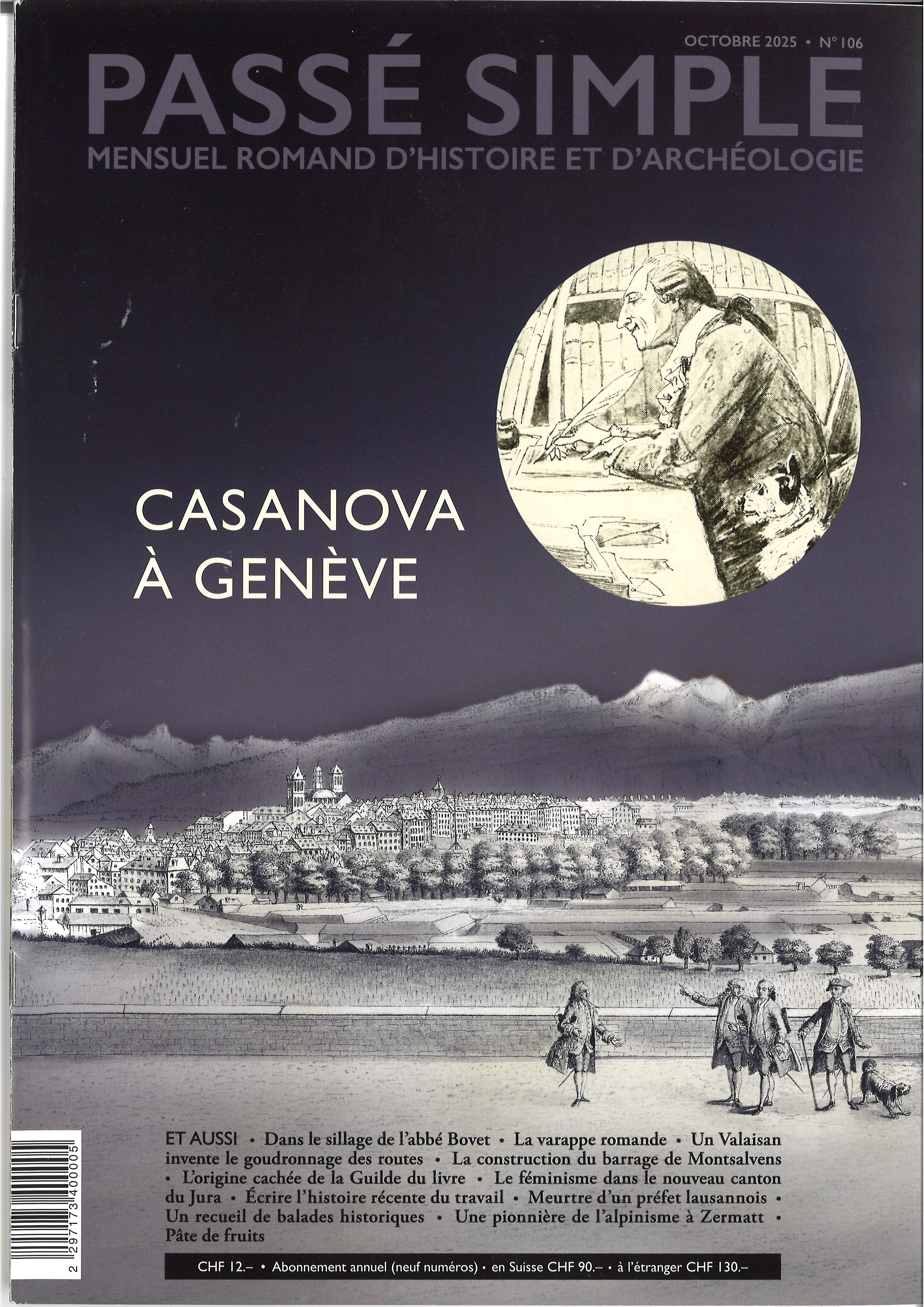 Passé simple:mensuel romand d'histoire et d'archéologie. N° 106, octobre 2025