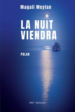 La nuit viendra