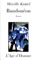 Bandonéon: roman