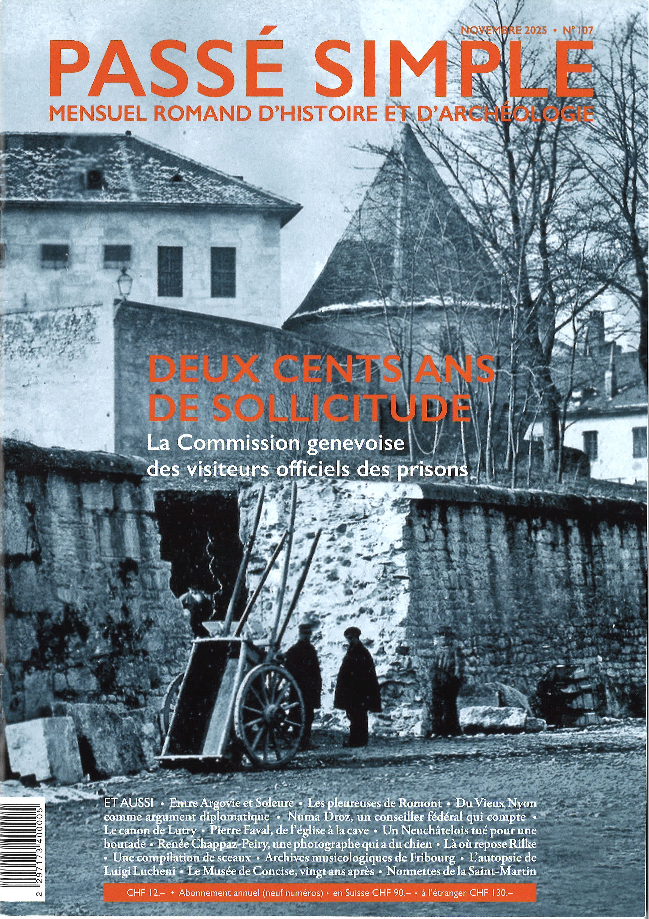 Passé simple:mensuel romand d'histoire et d'archéologie. N° 107, novembre 2025