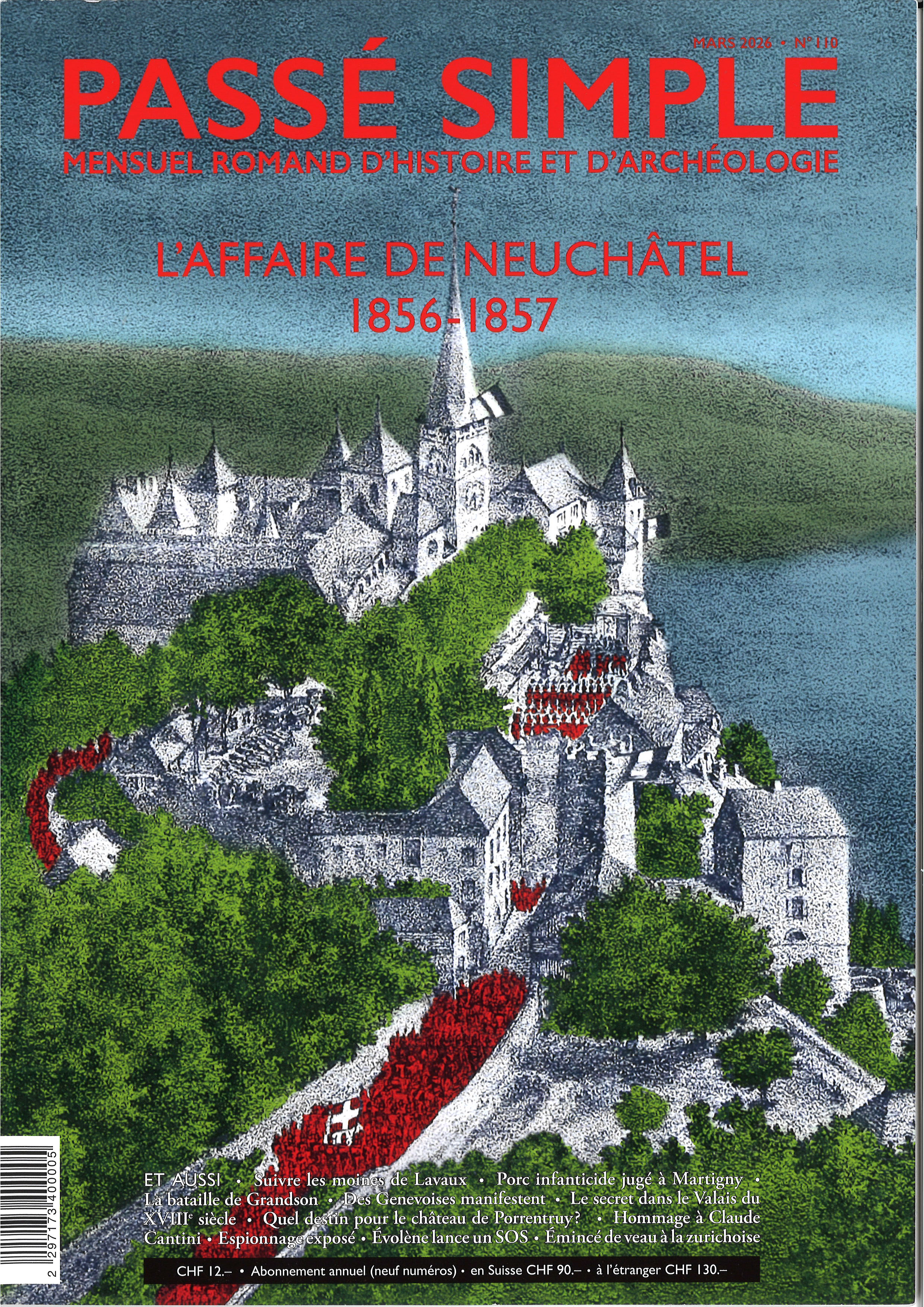 Passé simple: mensuel romand d'histoire et d'archéologie. N° 110, mars 2026