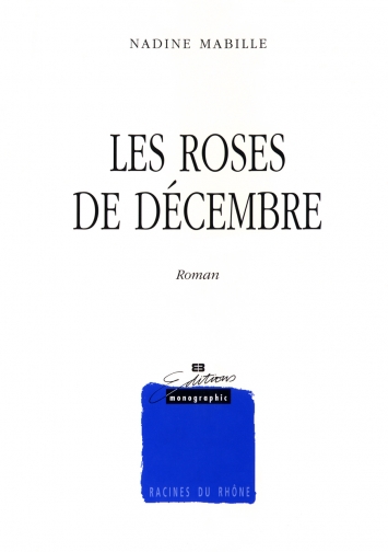 Les roses de décembre