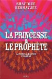 La princesse et le prophète: la mondialisation en roman