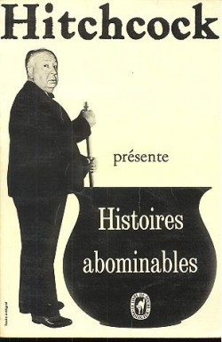 Histoires abominables