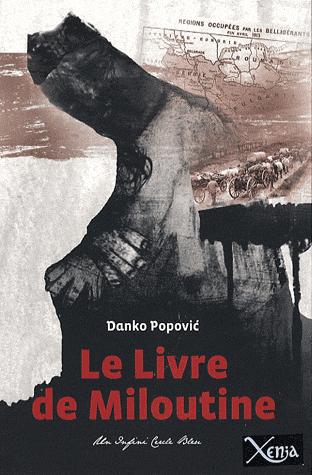 Le livre de Miloutine: roman