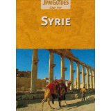 Syrie: [guide touristique]