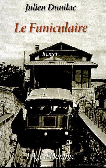 Le funiculaire: roman