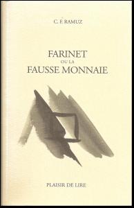 Farinet ou la fausse monnaie