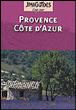 Provence Côte d'Azur: [guide touristique]