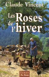 Les roses de l'hiver