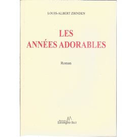 Les années adorables: [roman]