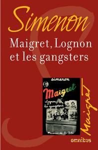 Maigret, Lognon et les gangsters