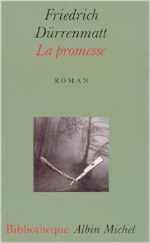 La promesse: requiem pour le roman policier