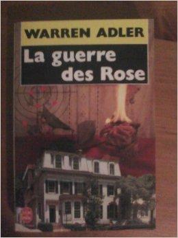 La guerre des Rose